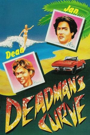 Deadman's Curve's poster