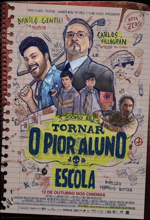 Como se Tornar o Pior Aluno da Escola's poster