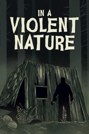 In a Violent Nature's poster