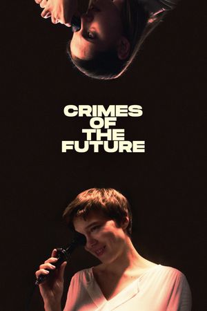 Crimes of the Future's poster