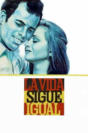 La vida sigue igual's poster
