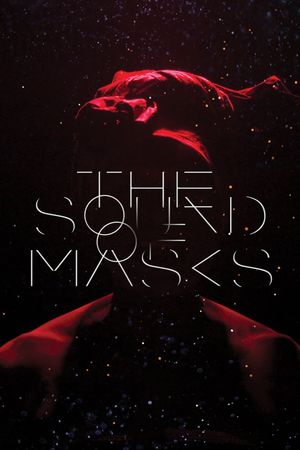 The Sound of Masks's poster