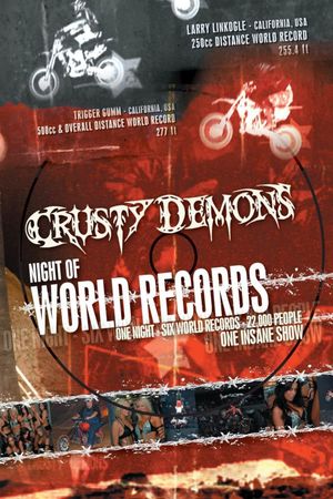 Crusty Demons: Night Of World Records's poster