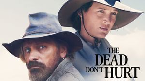 The Dead Don't Hurt's poster