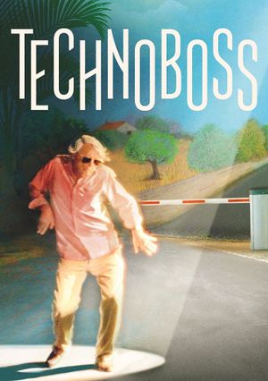 Technoboss's poster