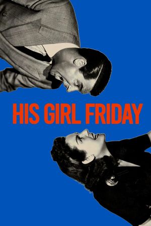 His Girl Friday's poster