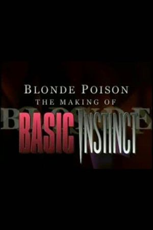 Blonde Poison: The Making of 'Basic Instinct''s poster