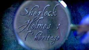 Sherlock Holmes l'héritage's poster