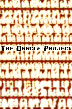 The Oracle Project's poster