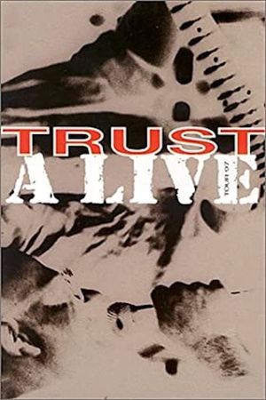 Trust: A Live - Tour 97's poster