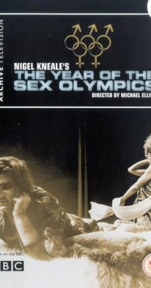 The Year of the Sex Olympics's poster