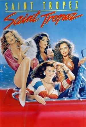 Saint Tropez, Saint Tropez's poster