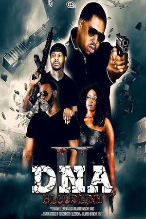 DNA 2: Bloodline's poster image