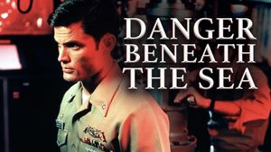 Danger Beneath the Sea's poster