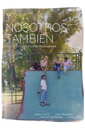 Y nosotros también.'s poster