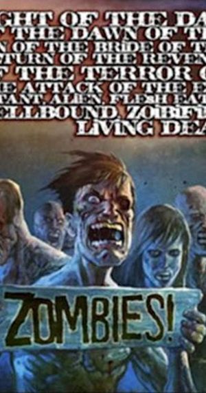 Night of the Day of the Dawn of the Son of the Bride of the Return of the Revenge of the Terror of the Attack of the Evil, Mutant, Hellbound, Flesh-Eating Subhumanoid Zombified Living Dead, Part 4's poster