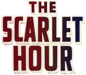 The Scarlet Hour's poster