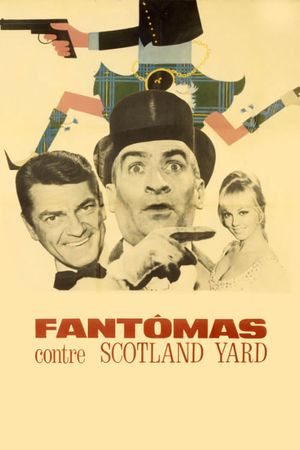 Fantomas vs. Scotland Yard's poster