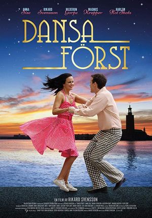 Dansa först's poster