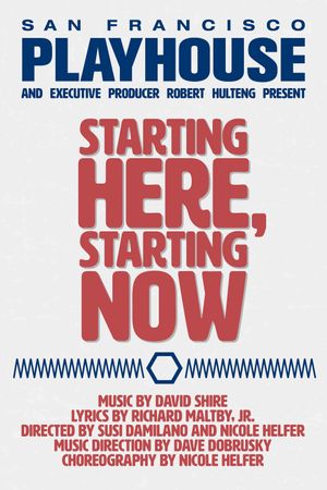 Starting Here, Starting Now's poster