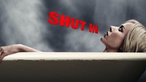 Shut In's poster