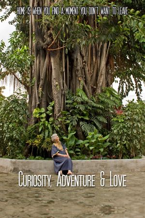 Curiosity, Adventure & Love's poster image