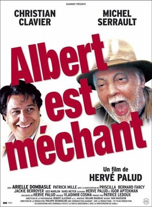 Albert est méchant's poster