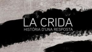 La Crida, història d'una resposta's poster