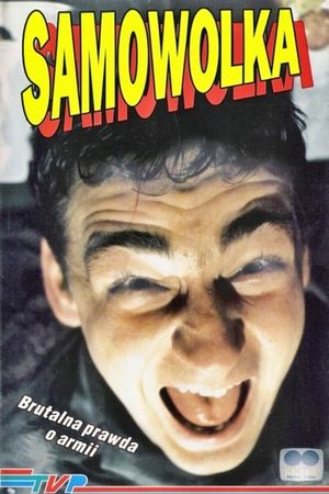 Samowolka's poster