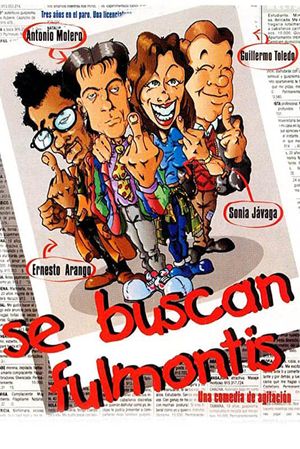 Se buscan fulmontis's poster