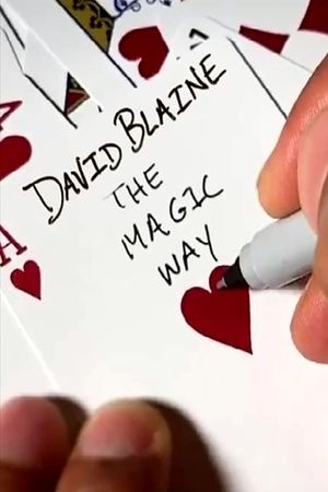 David Blaine: The Magic Way's poster