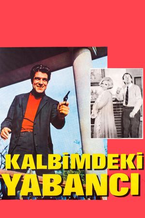 Kalbimdeki yabanci's poster