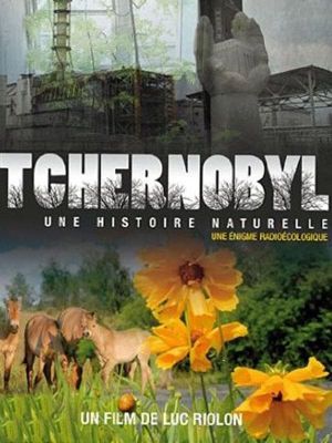 Chernobyl: A Natural History's poster