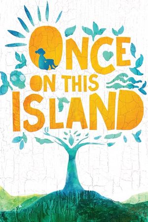 Once on This Island's poster