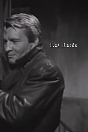 Les Ratés's poster