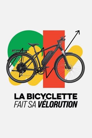La bicyclette fait sa vélorution's poster
