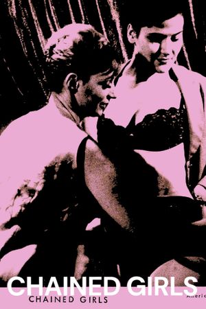 Chained Girls's poster