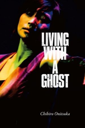 LIVING WITH A GHOST's poster