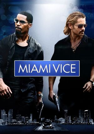 Miami Vice's poster