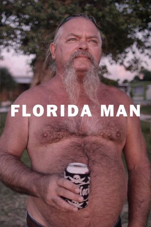 Florida Man's poster