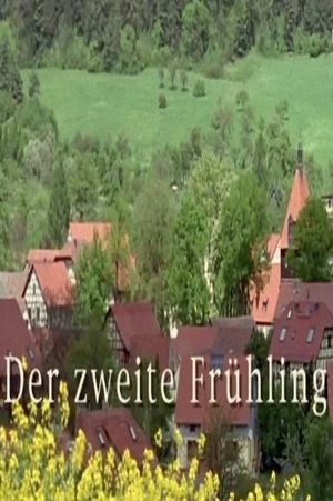 Der zweite Frühling's poster