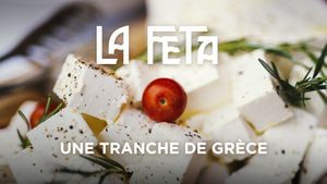 La feta : une tranche de Grèce's poster