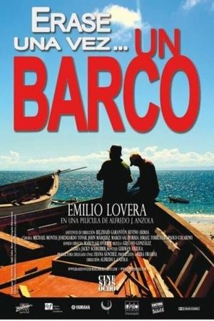 Erase una vez un barco's poster