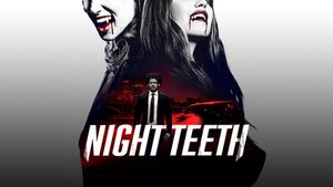 Night Teeth's poster