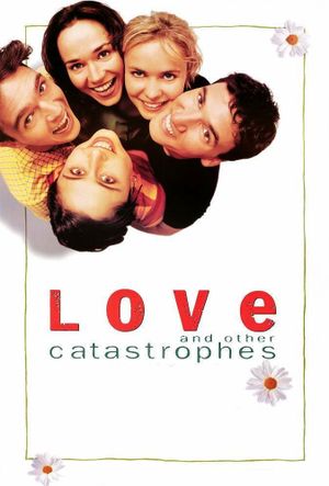 Love and Other Catastrophes's poster