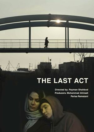The Last Act's poster