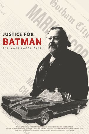 Justice for Batman: The Mark Racop Case's poster