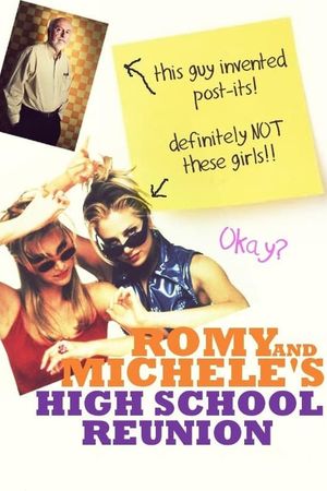 Romy and Michele's High School Reunion's poster