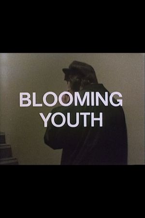 Blooming Youth's poster