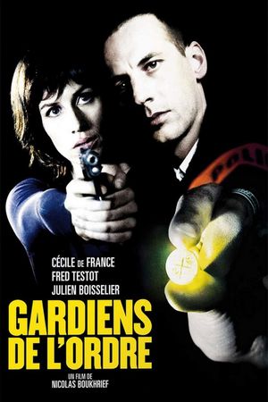 Gardiens de l'ordre's poster